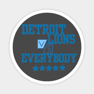 Detroit Lions VS everbody Magnet